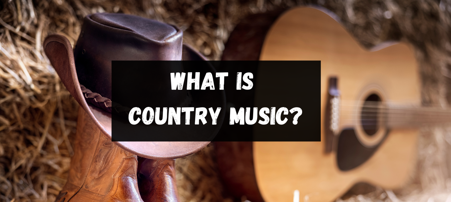 What is Country Music? HBH